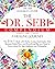 The Dr. Sebi Compendium - A Healing Journey by Dr. Sebi Research Center