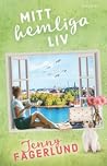 Mitt hemliga liv by Jenny Fagerlund