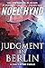 Judgment in Berlin: A Spy S...
