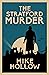 The Stratford Murder (The B...
