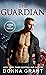 The Guardian (Sons of Texas, #5)