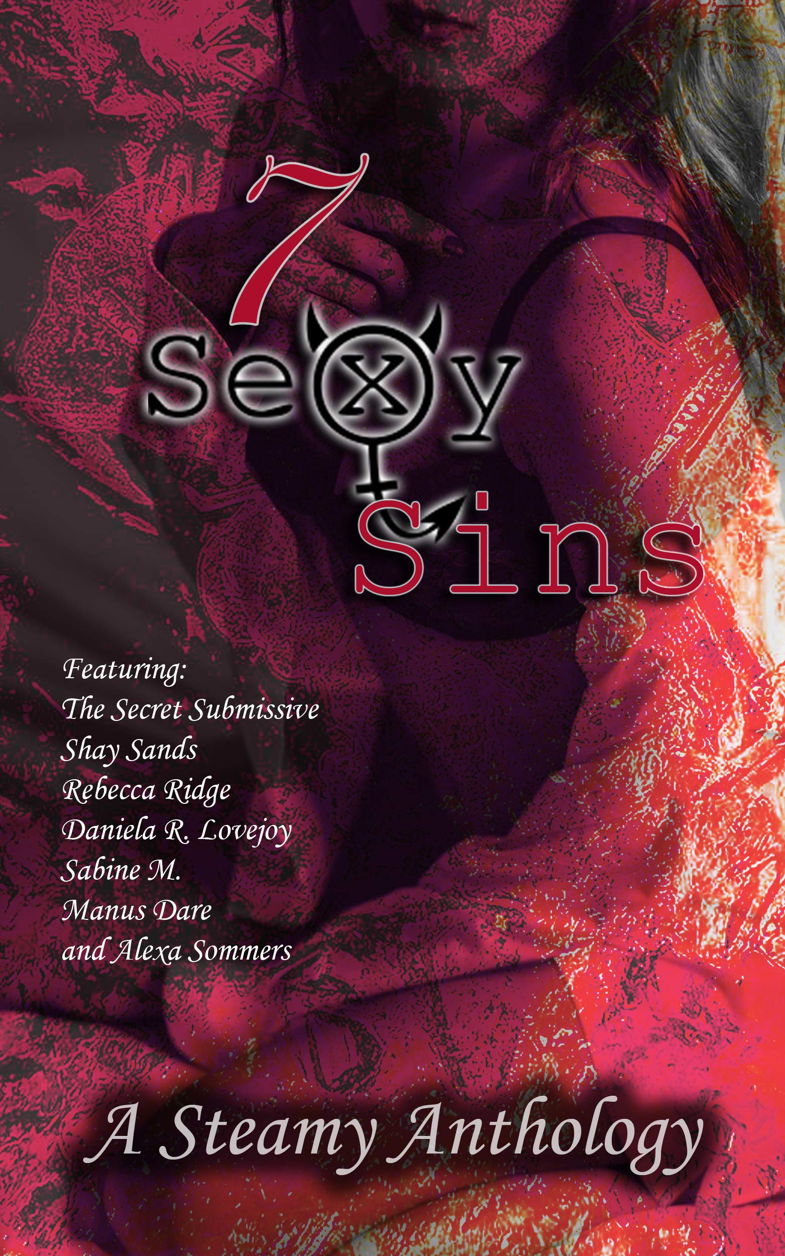 7 Sexy Sins: A Steamy Anthology (Kindle Edition)