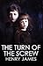 The Turn of the Screw