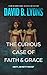 The Curious Case of Faith & Grace (The Trial Series, #2)