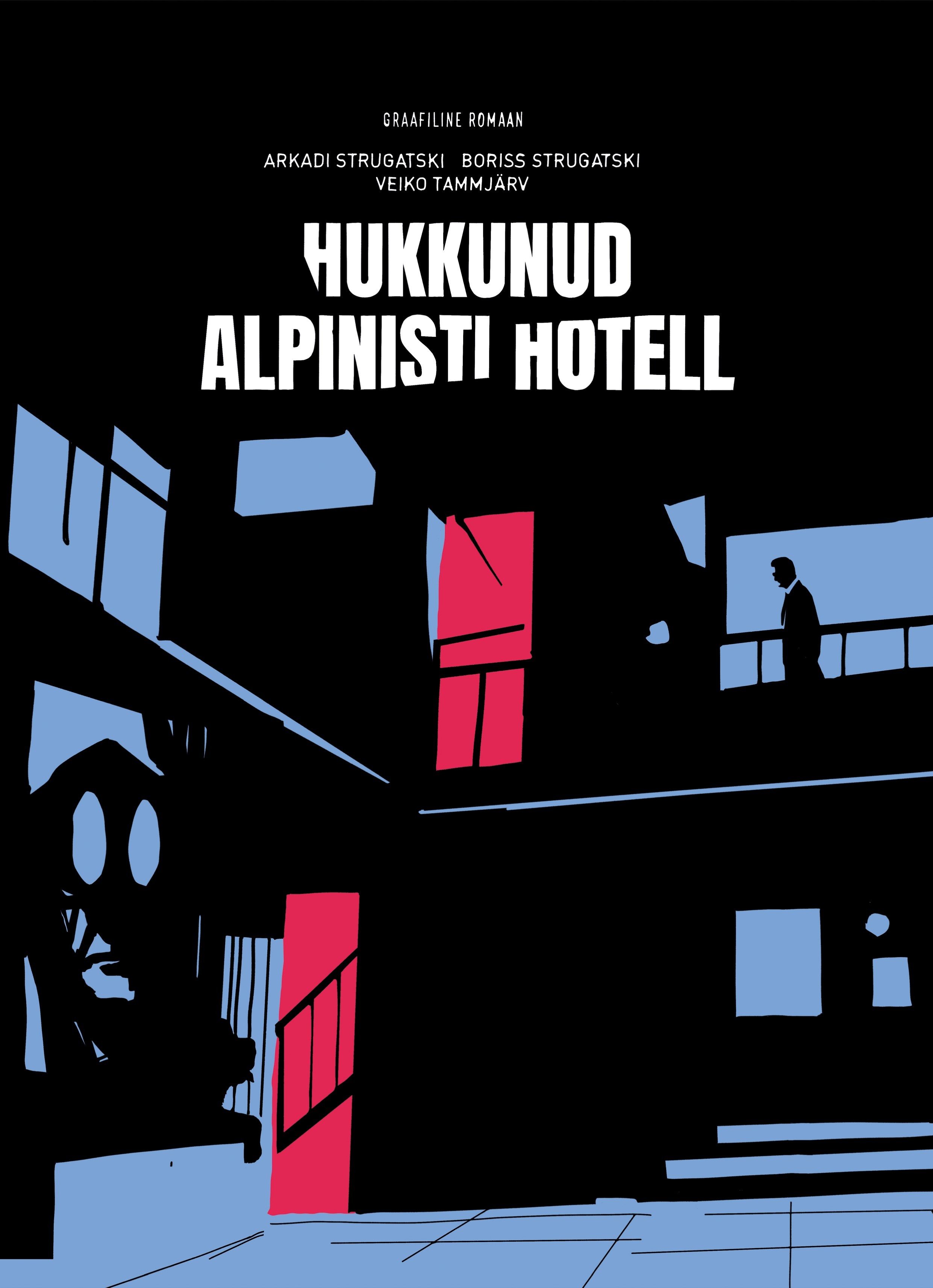Hukkunud alpinisti hotell