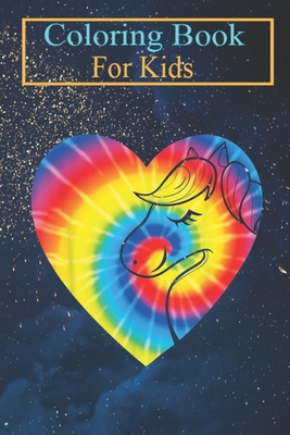 Coloring Book For Kids: Love Horses Tie Dye I Heart Animals Animal Coloring Book: For Kids Aged 3-8 (Fun Activities for Kids)