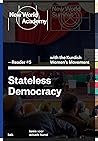 New World Academy Reader #5: Stateless Democracy