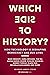 Which Side of History?: How Technology Is Reshaping Democracy and Our Lives