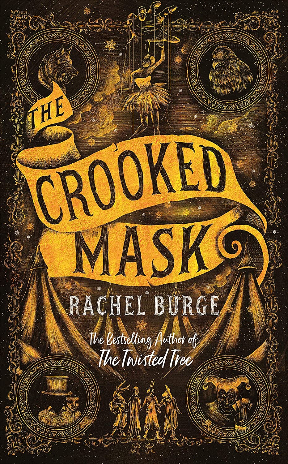 The Crooked Mask (The Twisted Tree, #2)