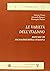 Le varietà dell'italiano: Manuale di sociolinguistica italiana