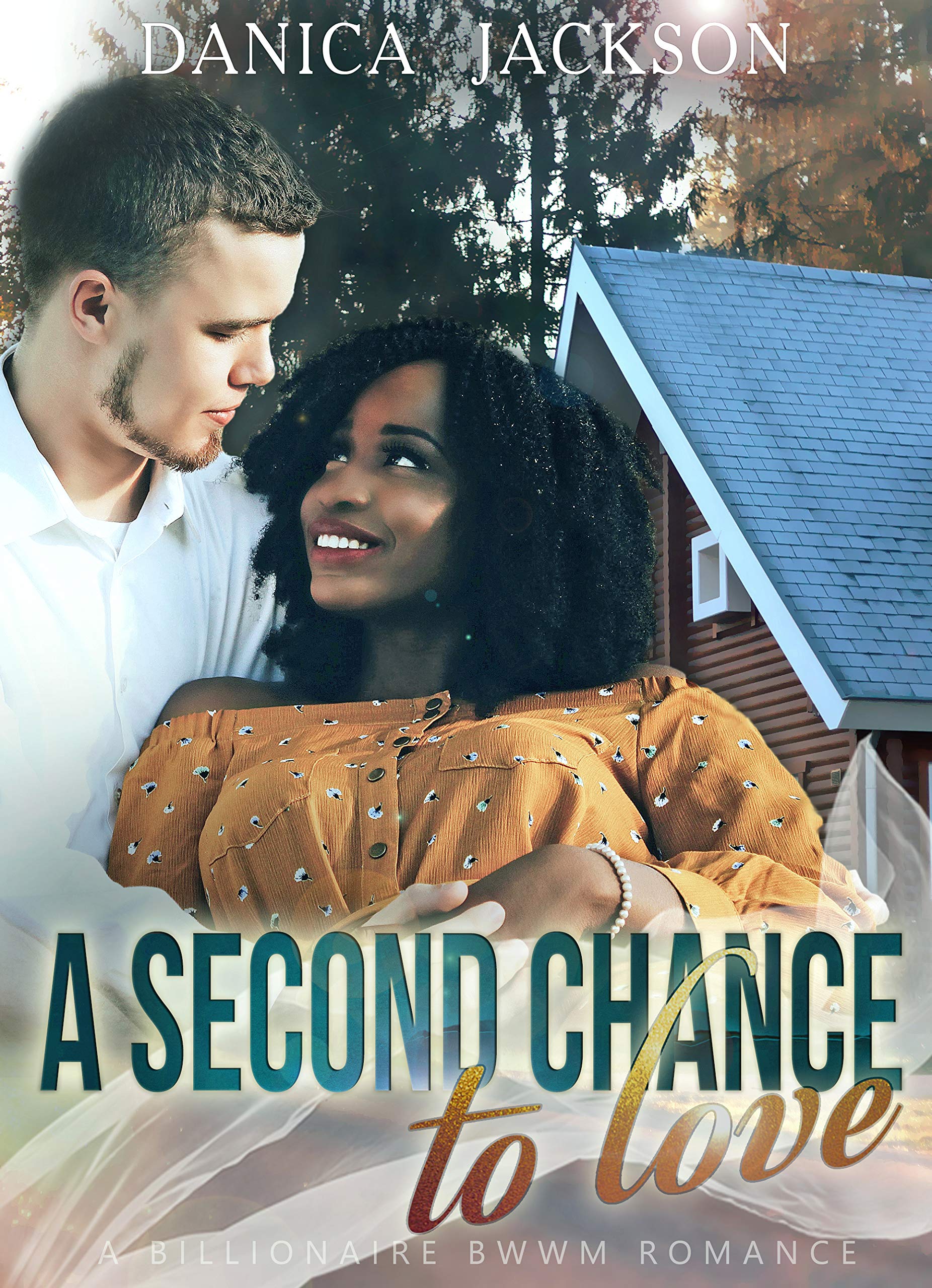 A Second Chance to Love (Kindle Edition)