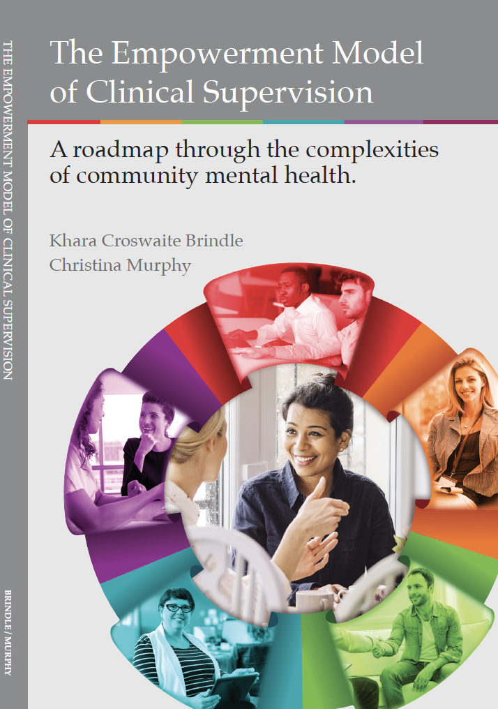 The Empowerment Model of Clinical Supervision (Paperback)