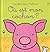 Où est mon cochon ? - Les tout-doux Usborne