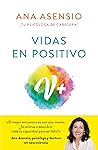 Vidas en positivo...