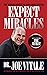 Expect Miracles Second Edition