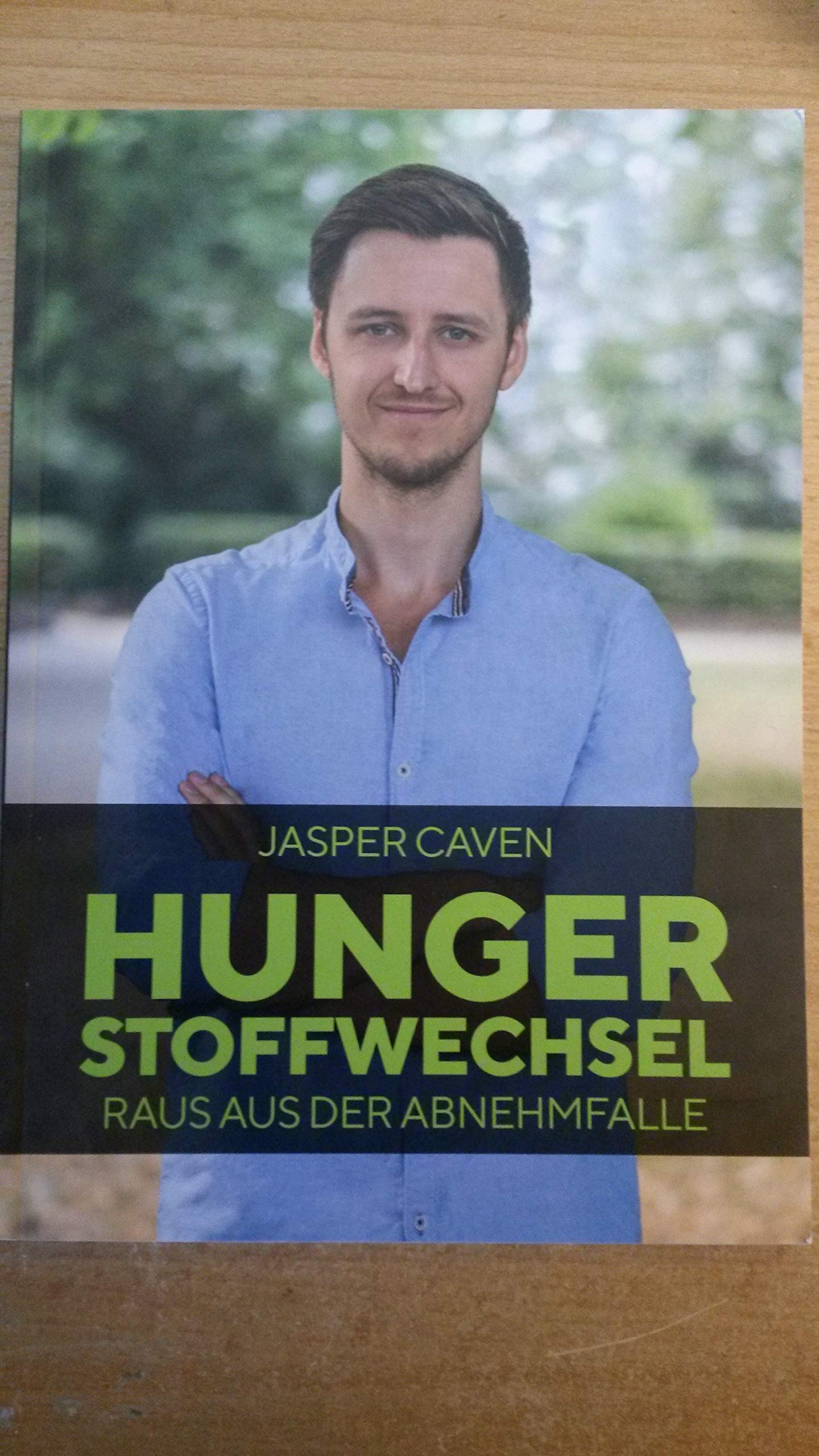 Hungerstoffwechsel - Raus aus der Abnehmfalle (Paperback)