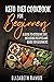 KETO DIET COOKBOOK FOR BEGI...