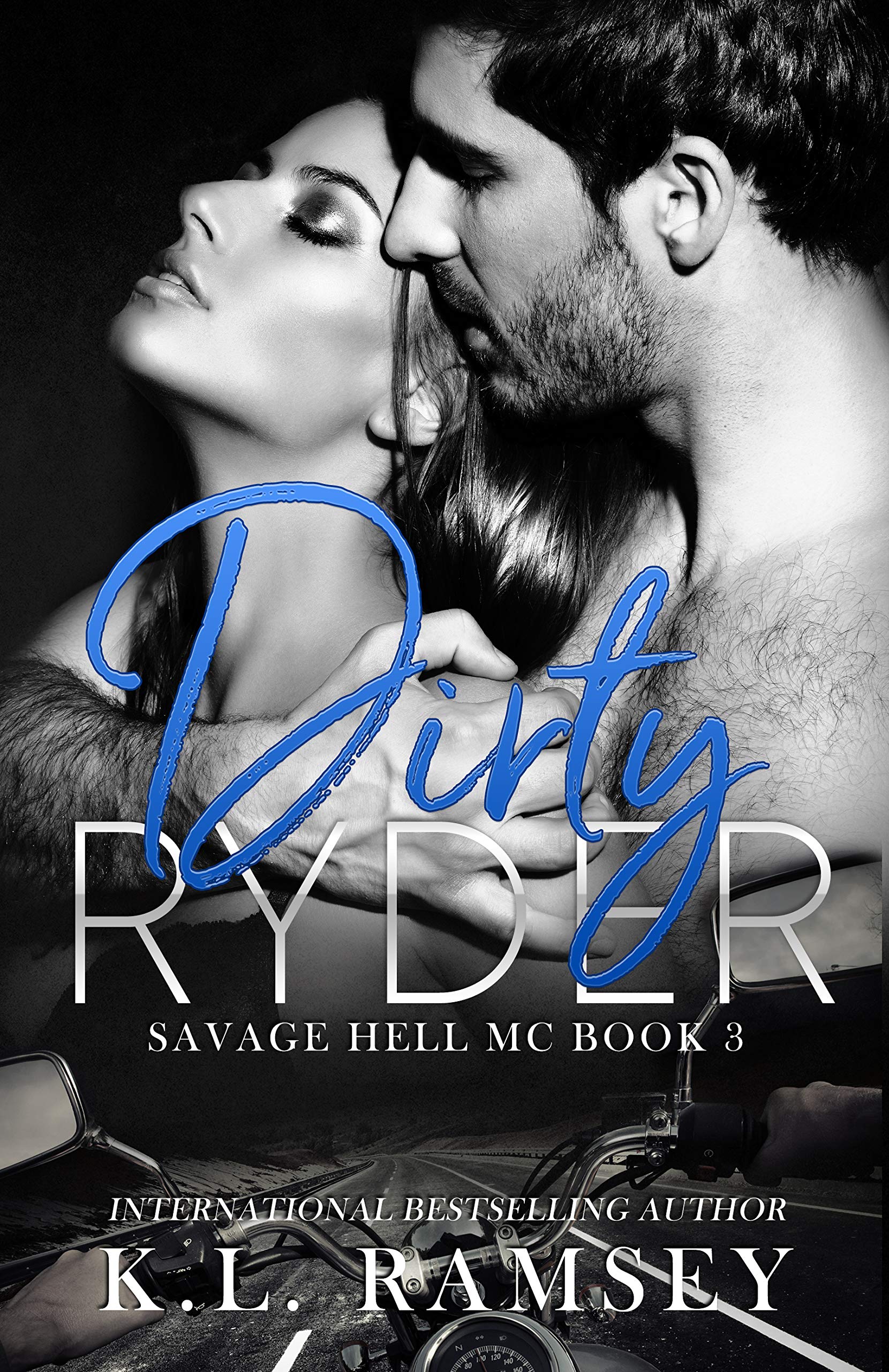 Dirty Ryder (Savage Hell MC #3)
