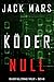 Köder Null (Ein Agent Null Spionage-Thriller － Buch #8) (German Edition)