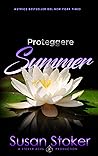 Proteggere Summer (Armi & Amor Vol. 5) by Susan Stoker