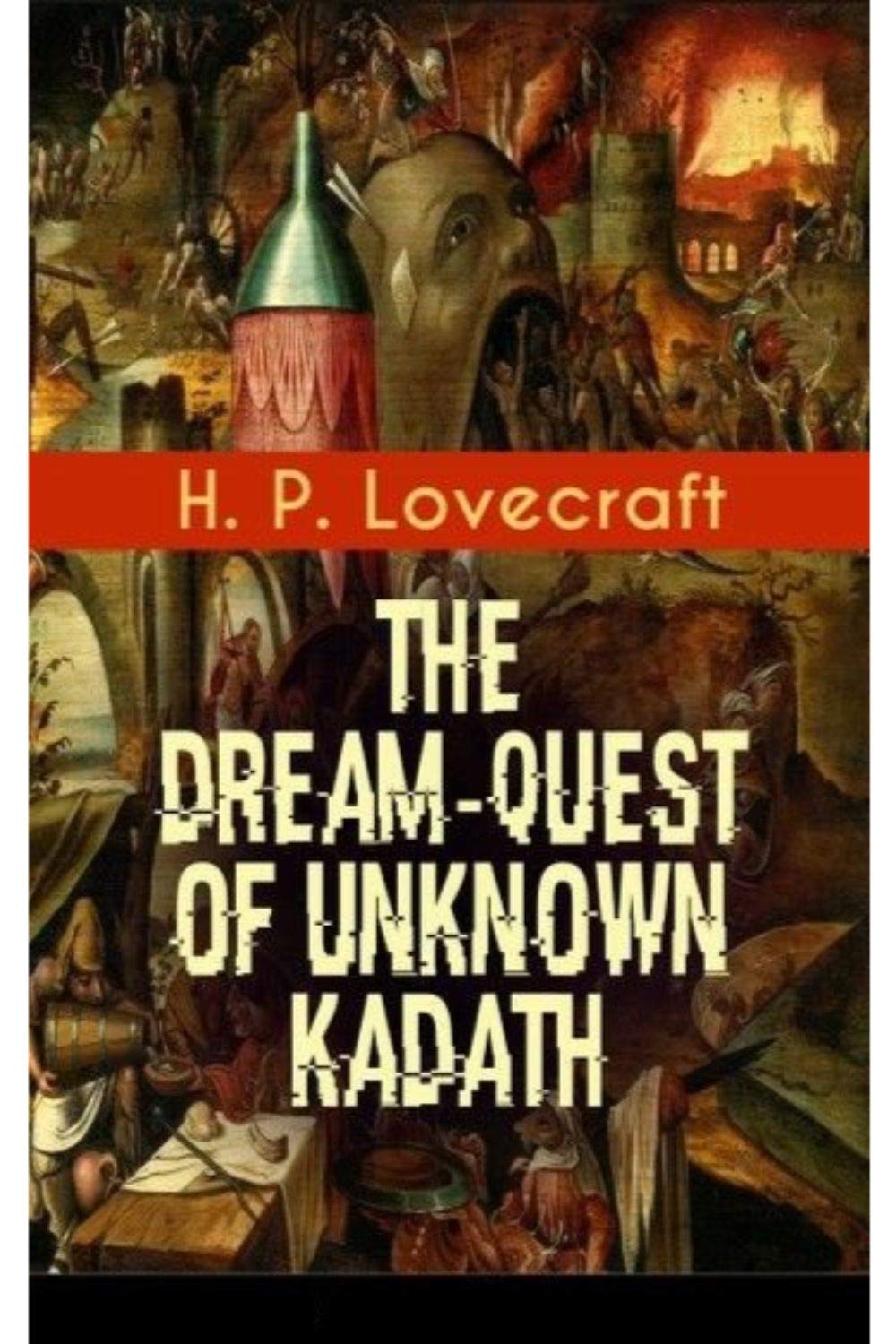 The Dream-Quest of Unknown Kadath