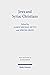 Jews and Syriac Christians:...