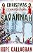 Christmas Family Style (Made in Savannah #15)