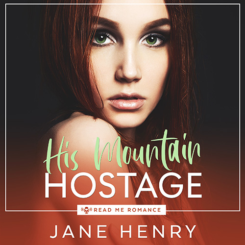 His Mountain Hostage (Audiobook)