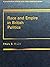 Race and Empire in British Politics (Comparative Ethnic and Race Relations)