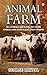 Animal Farm by George Orwell Animal Farm by George Orwell