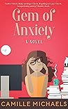 Gem of Anxiety