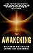 The Awakening: How to Turn ...