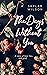 The Days Without You: A Sto...