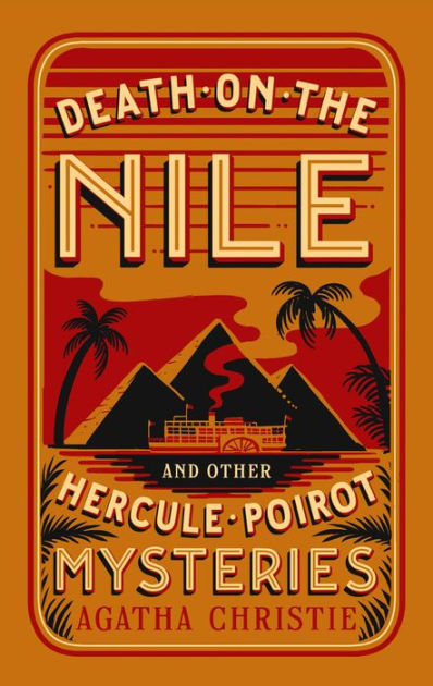 Death on the Nile and Other Hercule Poirot Mysteries