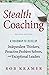 Stealth Coaching by Rob Kramer