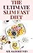 THE ULTIMATE SLIM FAST DIET  by Allan Ford