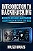 Introduction to Backtrackin...
