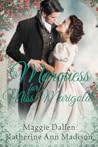 A Marquess for Miss Marigold (A Wallflower's Wish #3)