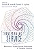 Transforming Service by Shonda R. Jones