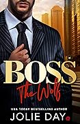 Boss: The Wolf