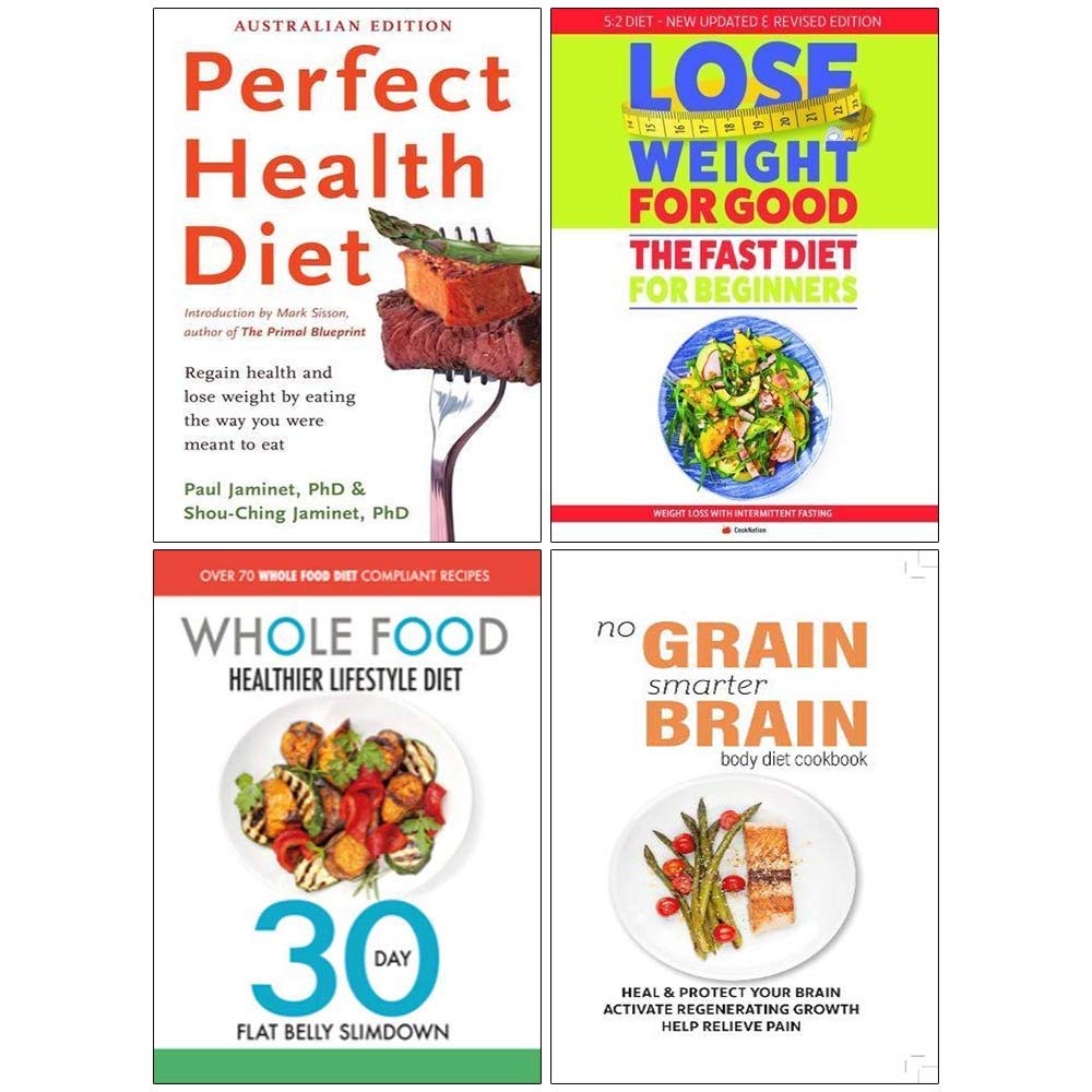 Perfect Health Diet, Fast Diet For Beginners, Whole Food Healthier Lifestyle Diet, No Grain Smarter Brain Body Diet Cookbook 4 Books Collection Set (Paperback)