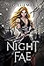 Night Fae (Dark Fae Kings, #3)