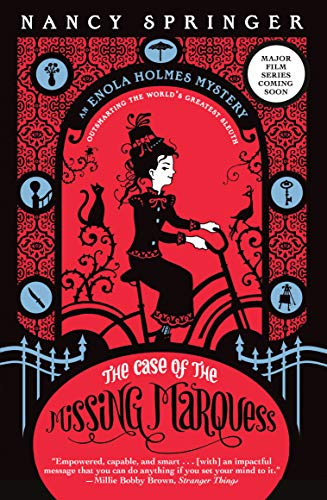 The Case of the Missing Marquess (Enola Holmes, #1)