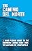 The Camino del Norte - A Wise Pilgrim Guide to the Northern C... by Michael Matynka Iglesias