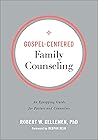 Gospel-Centered F...