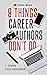 9 Things Career Authors Don't Do: Social Media