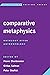 Comparative Metaphysics: Ontology After Anthropology (Reinventing Critical Theory)