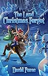 The Land Christmas Forgot by David Purse