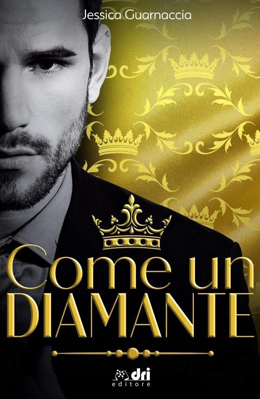 Come un diamante (Kindle Edition)