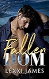 Fallen Dom by Lexxi James